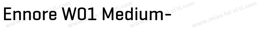 Ennore W01 Medium字体转换